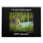 Wild Animal 2009 Calendar!