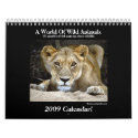 Wild Animal 2009 Calendar!