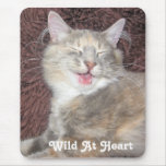 Wild at heart mouse pad mousepads