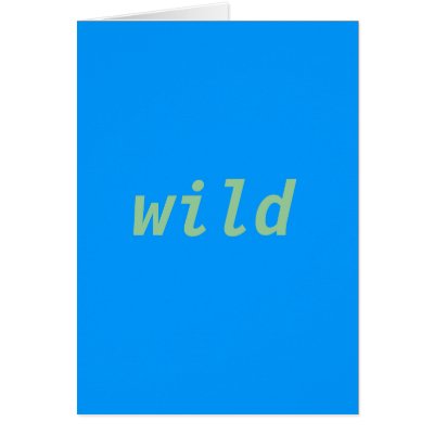 wild greeting cards by ookalookakacheek