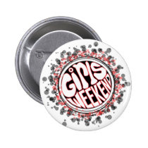 Wild Girls Weekend buttons