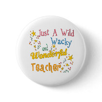 Wild N Wacky Teacher buttons