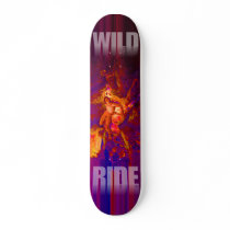 WILD RIDE SKATEBOARD by voliman WILD RIDE SKATEBOARD