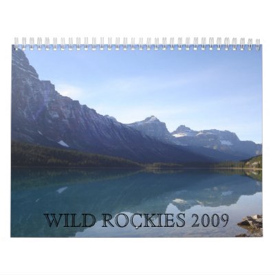 Wild Rockies 2009 Wall Calendar by pgerardw