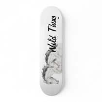 Wild Thing Horse skate board skateboards by BowNRanch Wild Thing Horse skate board skateboards