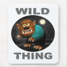 Wild Thing Mouse Pad