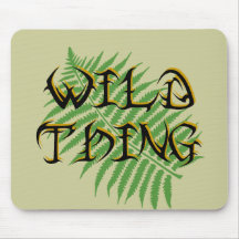 Wild Thing Mousepad