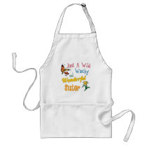 Wild Wacky Wonderful Sister aprons by DesignsOutOfMind Wild Wacky Wonderful Sister aprons