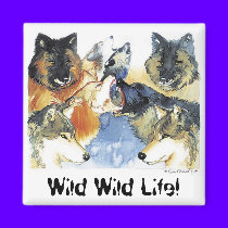 Wild Wild Life! magnets by dlnewsom61 Wild Wild Life! magnets