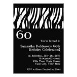 Wild Zebra Black w/White 60th Party Invitations invitations