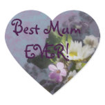 wildflower, Best Mum EVER! heart Heart Sticker
