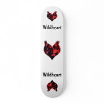 Wildheart Skateboard