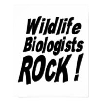Wildlife Biologists Rock! Poster Print