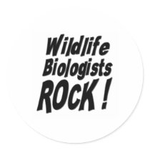 Wildlife Biologists Rock! Sticker