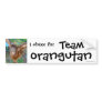 Wildlife Cheerleader : Team Orangutan Bumper Sticker