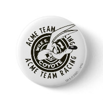 Wile E. Coyote Acme Team Racing B/W Pinback Button
