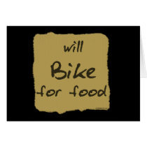 Will Bike For Food cards