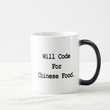 will code for chinese food coffee mug