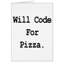 will code for pizza cards by geekme will code for pizza cards