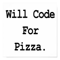will code for pizza posters by geekme will code for pizza posters