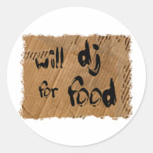 Will DJ For Food Sticker