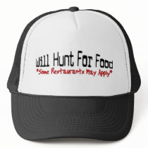 Will Hunt For Food hats by RighteousTees Will Hunt For Food hats