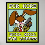 Will Kill for Coffee Poster