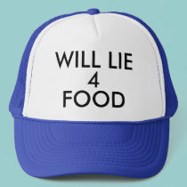 WILL LIE 4 FOOD Hat Baseball Cap