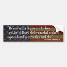 Will man be governed by the small elite bumper stickers