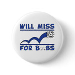 Will Miss Beer Pong Button