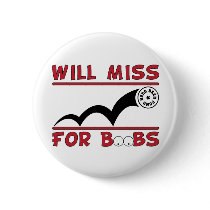 Will Miss For Boobs Button in red