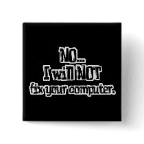 Will NOT Fix Your Computer Button