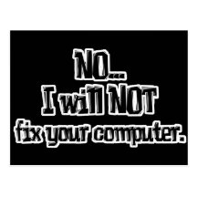 Will NOT Fix Your Computer Postcard