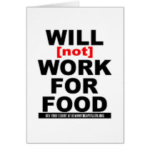 WILL NOT WORK FOR FOOD CARDS