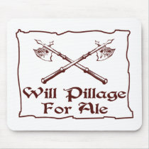 Will Pillage Mouse Pad