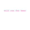 will run for beer t-shirts