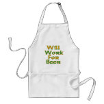 Will Work For Beer Aprons