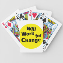Will Work for Change - Political Activism Design Bicycle Card Deck