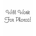 Will Work For Photos! t-shirts