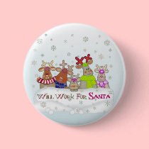 Will Work For Santa Button buttons