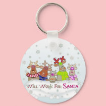 Will Work For Santa Key Chain keychains by fun_tshirt Will Work For Santa Key Chain keychains