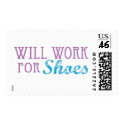 Will Work for Shoes postage