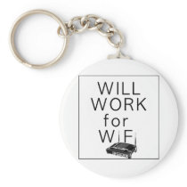 Will Work for WiFi Keychains