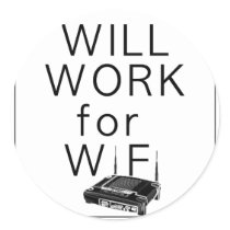 Will Work for WiFi Sticker
