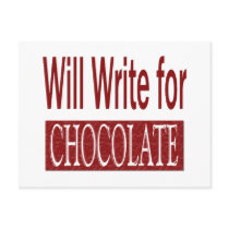 Will Write for Chocolate Gift for Writers postcards