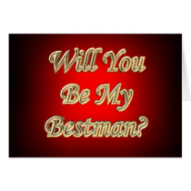 Will you be my Bestman? Cards