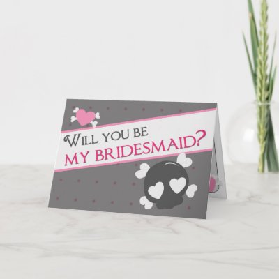 Will you be my bridesmaid? greeting cards