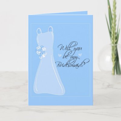 'Will you be my Bridesmaid?' Card