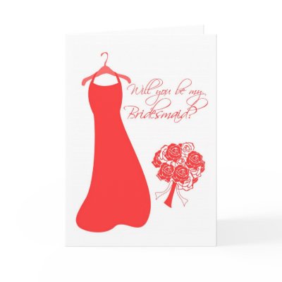 Will you be my Bridesmaid? Card