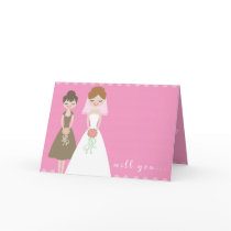 Will You Be My Bridesmaid Greeting Card?